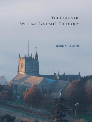 cover image of The Roots of William Tyndale's Theology
